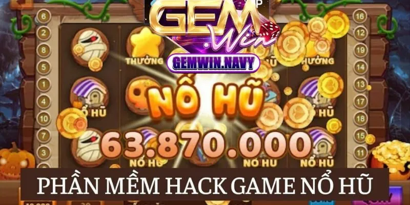 Các loại phần mềm hack game nổ hũ phổ biến